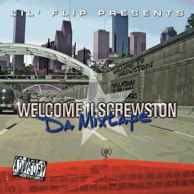 Lil’ Flip – Welcome II Screwston: Da Mixtape (WEB) (2006) (320 kbps)