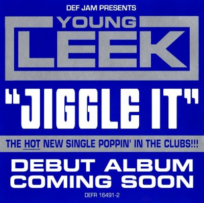 Young Leek – Jiggle It (Promo CDS) (2006) (FLAC + 320 kbps)