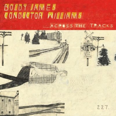Boldy James & Conductor Williams – Across The Tracks (WEB) (2024) (FLAC + 320 kbps)