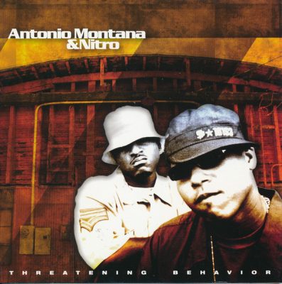 Antonio Montana & Nitro – Threatening Behavior (CD) (2006) (FLAC + 320 kbps)