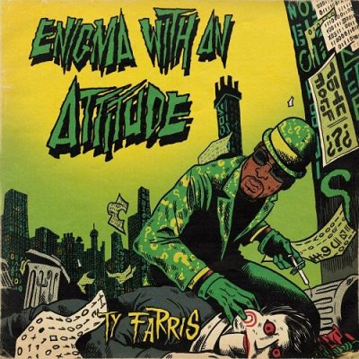 Ty Farris – Enigma With An Attitude (WEB) (2024) (320 kbps)