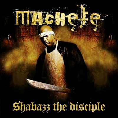 Shabazz The Disciple – Machete EP (WEB) (2024) (320 kbps)