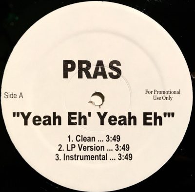 Pras – Yeah Eh’ Yeah Eh’ / Murder Dem (VLS) (1998) (FLAC + 320 kbps)