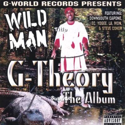 Wild Man – G-Theory: The Album (CD) (2007) (FLAC + 320 kbps)