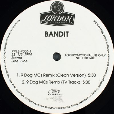 Bandit – 9 Dog MCs Remix (Promo VLS) (1995) (FLAC + 320 kbps)