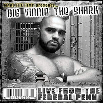 Big Vinnie The Shark – Live From The Federal Penn (CD) (2008) (FLAC + 320 kbps)