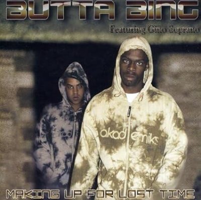 Butta Bing – Making Up For Lost Time (CD) (2002) (FLAC + 320 kbps)