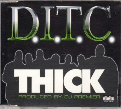 D.I.T.C. – Thick (UK CDS) (2000) (FLAC + 320 kbps)