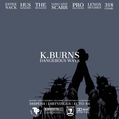 K.Burns – Dangerous Ways (WEB) (2024) (320 kbps)