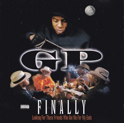 GP – Finally (Looking For Those Friends Who Got Me For My Ends) (CD) (1999) (FLAC + 320 kbps)