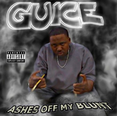 Guice – Ashes Off My Blunt EP (Reissue CD) (1995-2021) (FLAC + 320 kbps)