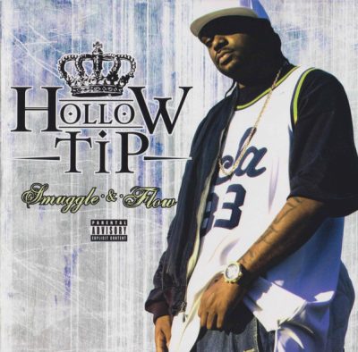 Hollow Tip – Smuggle & Flow (CD) (2006) (FLAC + 320 kbps)