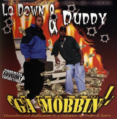 Lo Down & Duddy – GA Mobbin’ (CD) (2000) (FLAC + 320 kbps)