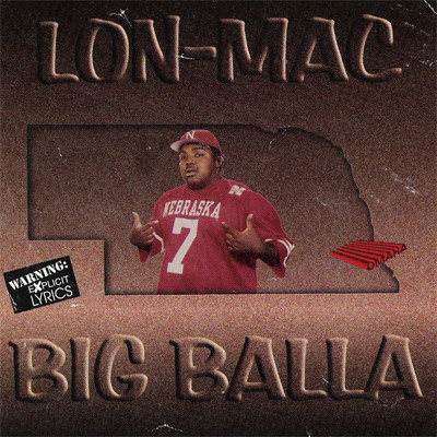 Lon-Mac – Big Balla (Reissue CD) (1997-2024) (FLAC + 320 kbps)