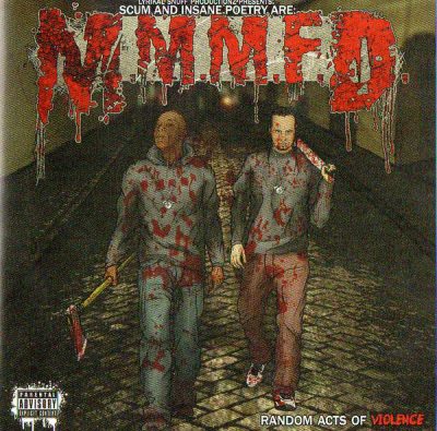 M.M.M.F.D. – Random Acts Of Violence (CD) (2013) (FLAC + 320 kbps)