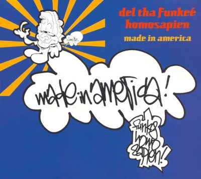 Del Tha Funkee Homosapien – Made In America (EU CDM) (1993) (FLAC + 320 kbps)
