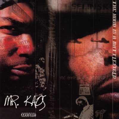 Mr. Kaos – The Hood Is A Battlefield (CD) (2002) (FLAC + 320 kbps)