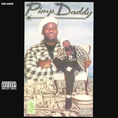 Pimp Daddy – Still Pimpin’ (Reissue CD) (1993-1998) (FLAC + 320 kbps)