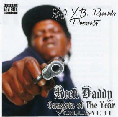 Reek Daddy – Gangsta Of The Year Volume II (CD) (2012) (FLAC + 320 kbps)