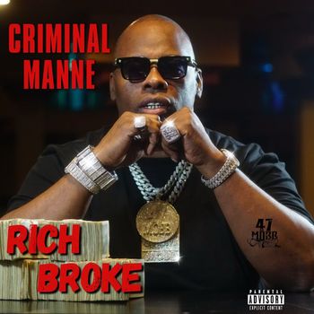 Criminal Manne – Rich Broke (WEB) (2024) (320 kbps)