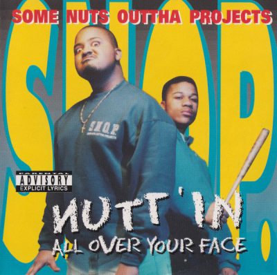 S.N.O.P. – Nutt’in All Over Your Face (CD) (1994) (FLAC + 320 kbps)