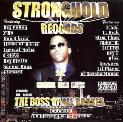 Sic & Southern Made Playaz – The Boss Of All Bosses (CD) (2001) (FLAC + 320 kbps)