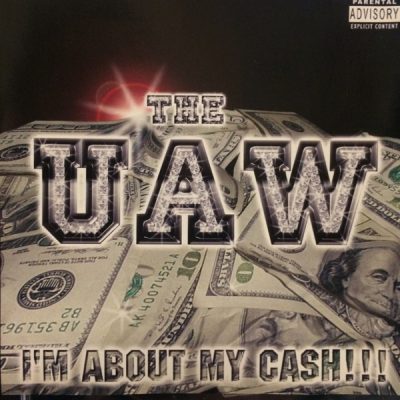 The UAW – I’m About My Cash!!! (CD) (2000) (FLAC + 320 kbps)