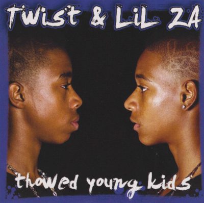 Twist & Lil Za – Thowed Young Kids (CD) (2007) (FLAC + 320 kbps)