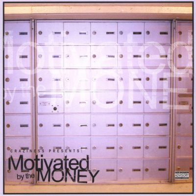 VA – Craziness Presents: Motivated By The Money (CD) (2005) (FLAC + 320 kbps)