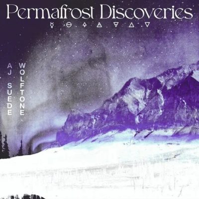 AJ Suede & Wolftone – Permafrost Discoveries (WEB) (2024) (320 kbps)