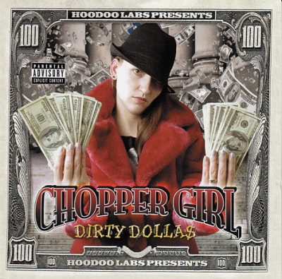 Chopper Girl – Dirty Dolla$ (CD) (2004) (FLAC + 320 kbps)