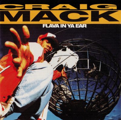 Craig Mack – Flava In Ya Ear (Reissue CDM) (1994-2001) (FLAC + 320 kbps)