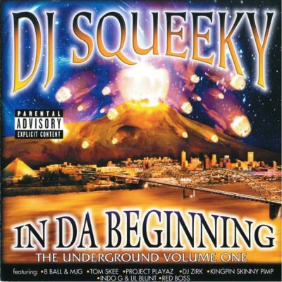 DJ Squeeky – In Da Beginning: Underground Vol. 1 (Reissue CD) (2000-2024) (FLAC + 320 kbps)