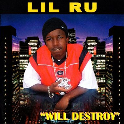 Lil Ru – Will Destroy (CDS) (2001) (FLAC + 320 kbps)