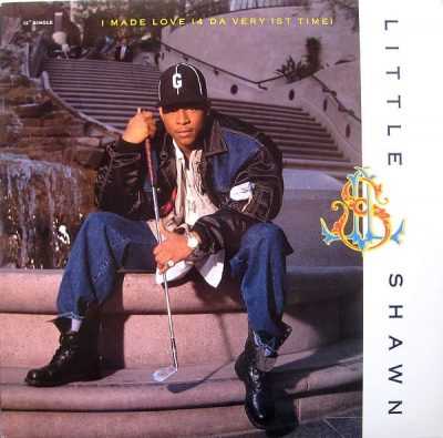 Little Shawn – I Made Love (4 Da Very 1st Time) (VLS) (1992) (FLAC + 320 kbps)