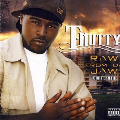 T-Nutty – Raw From Da Jaw (WEB) (2008) (FLAC + 320 kbps)