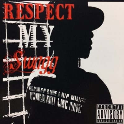 Swagg – Respect My Swagg (CD) (2009) (FLAC + 320 kbps)