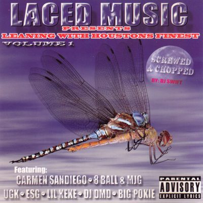 VA – Laced Music Presents Leaning With Houstons Finest Volume 1: Screwed & Chopped By DJ Swift (CD) (2001) (FLAC + 320 kbps)