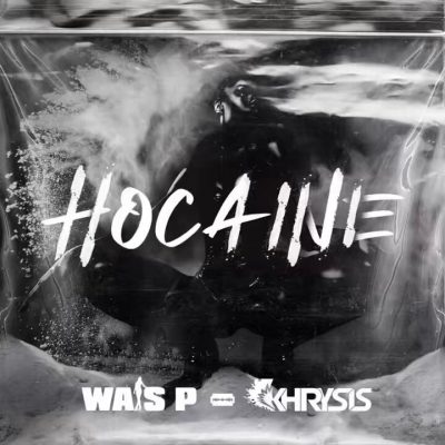 Wais P & Khrysis – Hocaine (WEB) (2024) (320 kbps)