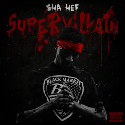 Sha Hef – Super Villain (CD) (2018) (FLAC + 320 kbps)