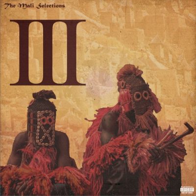 The Mali Empire – The Mali Selections Vol. 3 (WEB) (2024) (320 kbps)