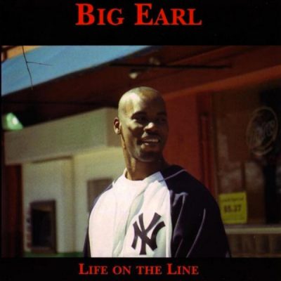 Big Earl – Life On The Line (CD) (2004) (FLAC + 320 kbps)