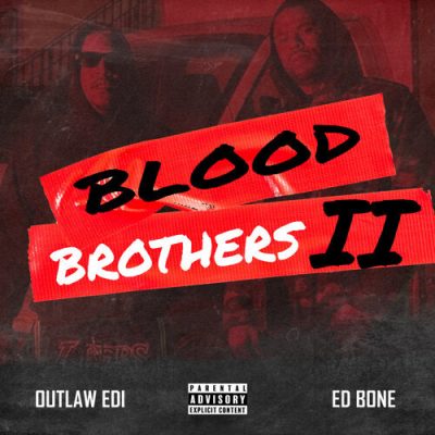 E.D.I Mean & Ed Bone – Blood Brothers 2 (WEB) (2024) (320 kbps)