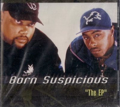 Born Suspicious – The EP (CD) (1999) (FLAC + 320 kbps)