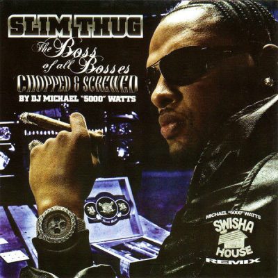 Slim Thug – Boss Of All Bosses (Chopped & Screwed CD) (2009) (FLAC + 320 kbps)