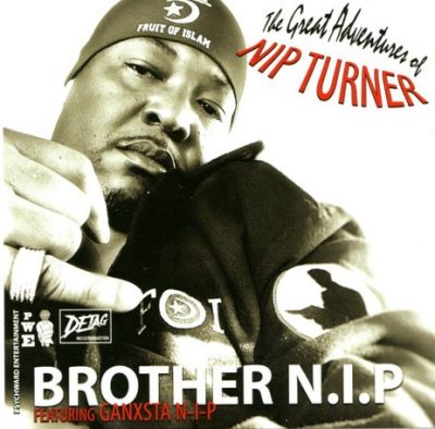 Brother NIP – The Great Adventures Of Nip Turner (CD) (2020) (FLAC + 320 kbps)