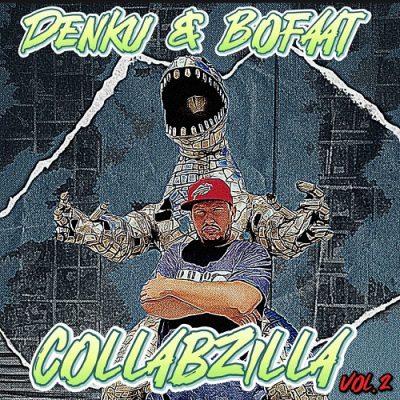 Taiyamo Denku & BoFaatBeatz – Collabzilla Vol. 2 (WEB) (2024) (320 kbps)