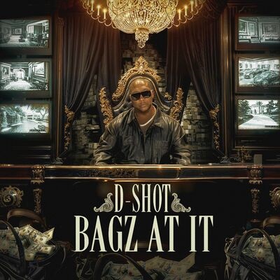 D-Shot – Bagz At It (WEB) (2024) (320 kbps)