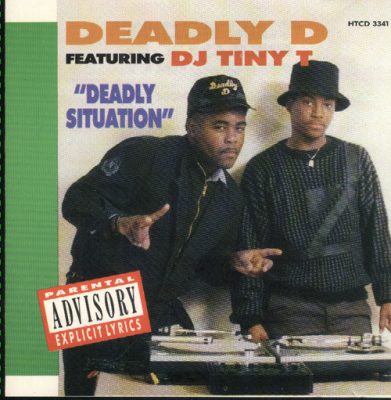 Deadly D Featuring DJ Tiny T – Deadly Situation (WEB) (1991) (320 kbps)