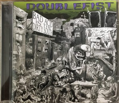 Doublefist – Bad Acid In The Dirty South (CD) (2005) (FLAC + 320 kbps)